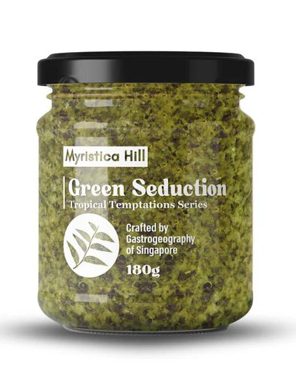 MYRISTICA HILL | Green Seduction