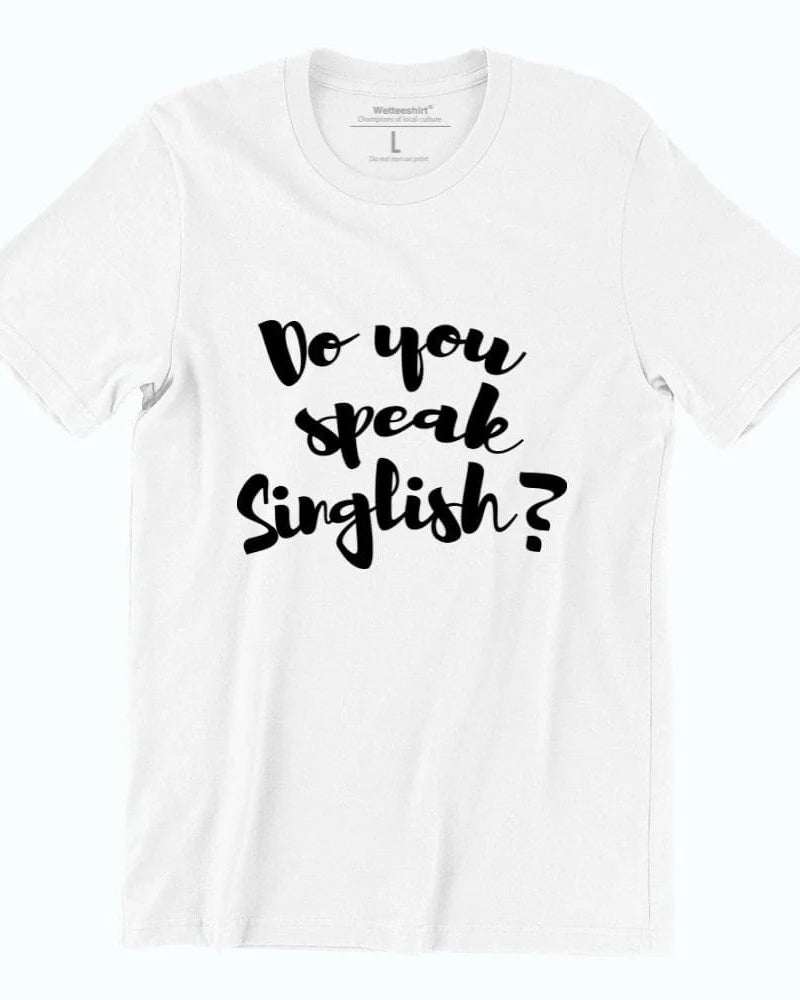 WET DESIGN | Do You Speak Singlish Graphic T-Shirt