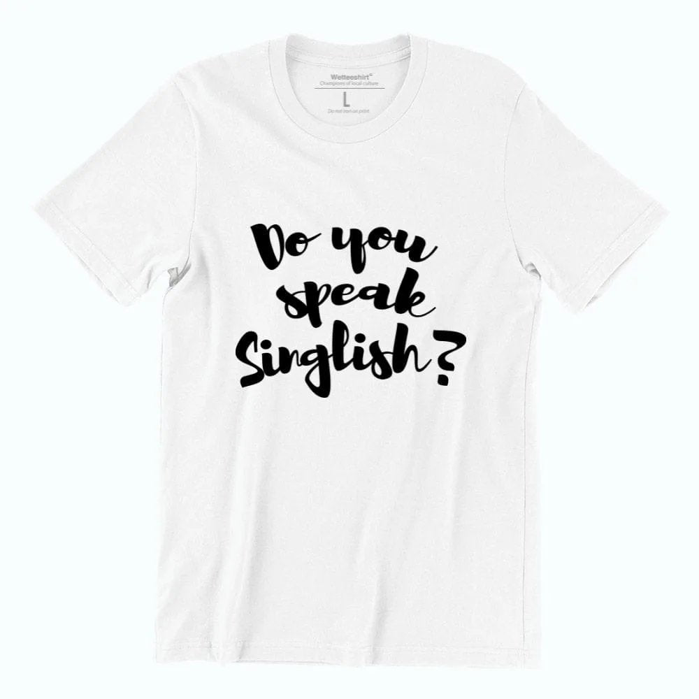 WET DESIGN | Do You Speak Singlish Graphic T-Shirt
