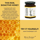 HIVES KEEPER | Infused Raw Honey (with Gift Box) - Ginger Infused Raw Honey