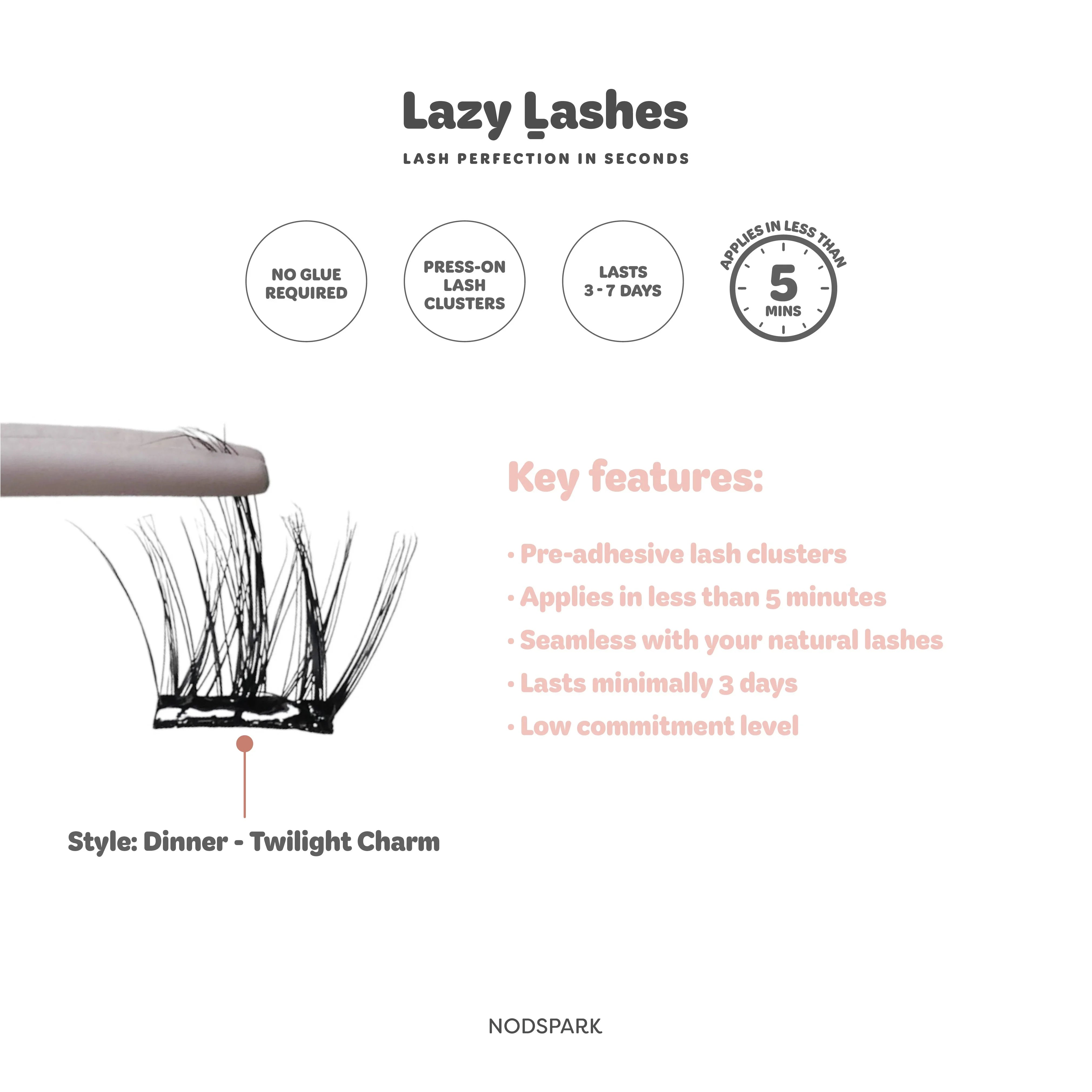 NODSPARK | Dinner Twilight Charm Lazy Lashes