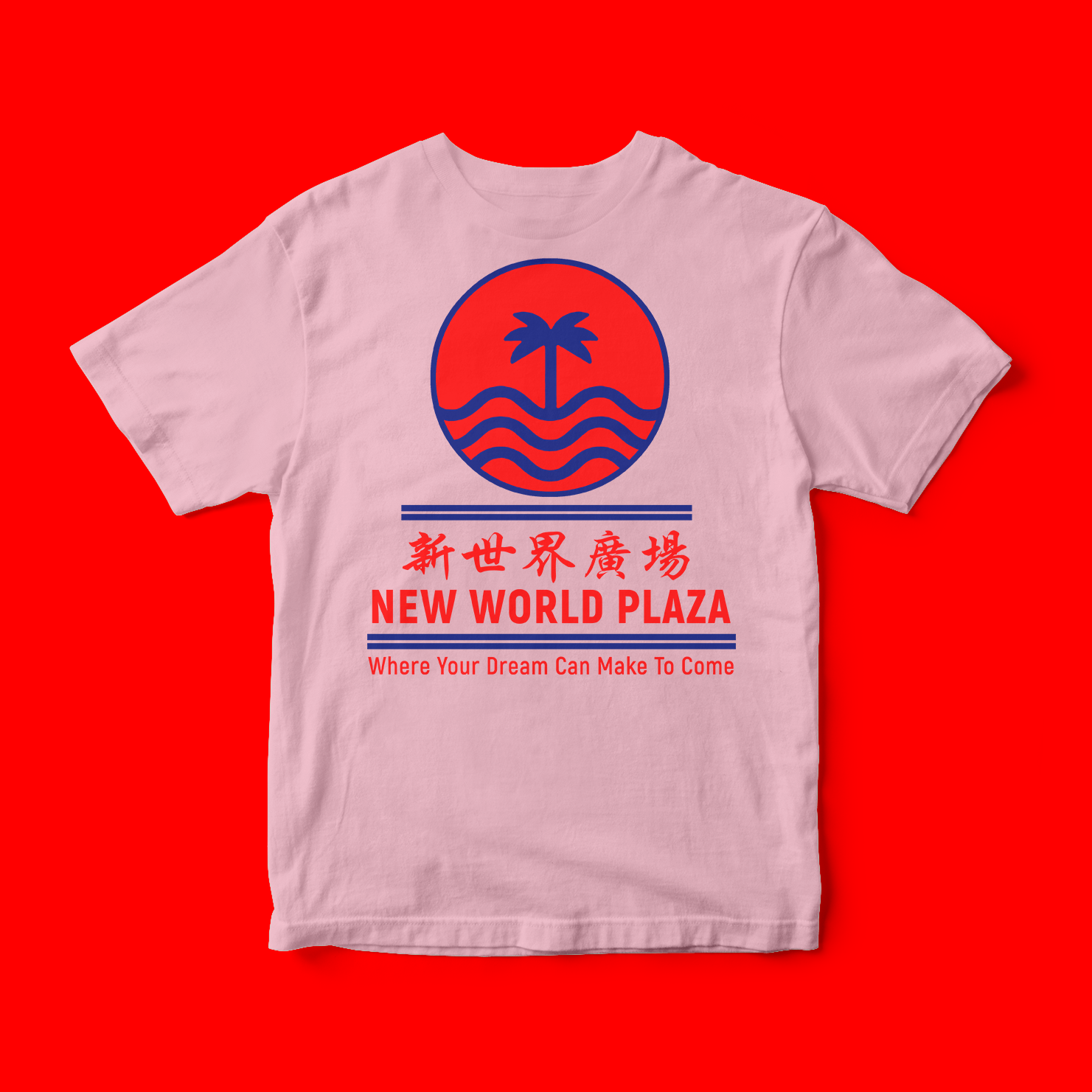 NEW WORLD PLAZA | DREAM PARADISE T-SHIRT
